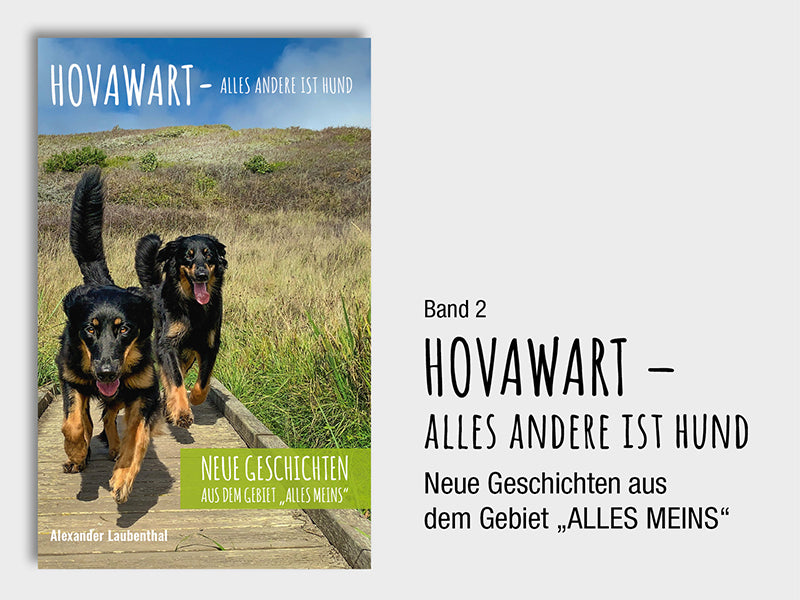 Band 2 Hovawart - alles andere ist Hund